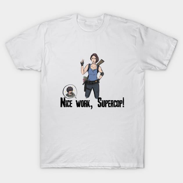 Jill the Supercop! T-Shirt by kourtie1996